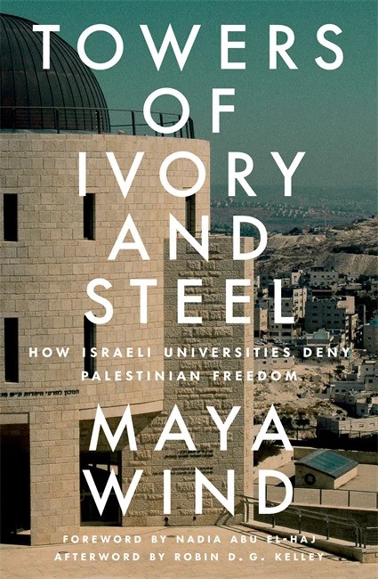 Saturday | 10:25 PT An interview with Maya Wind, Jewish Israeli scholar and author of the groundbreaking book, Towers of Ivory and Steel: How Israeli Universities Deny Palestinian Freedom. @mayaywind @PACBI @VersoBooks @IndJewishVoices @NationalSJP @ColumbiaSJP @CJPME