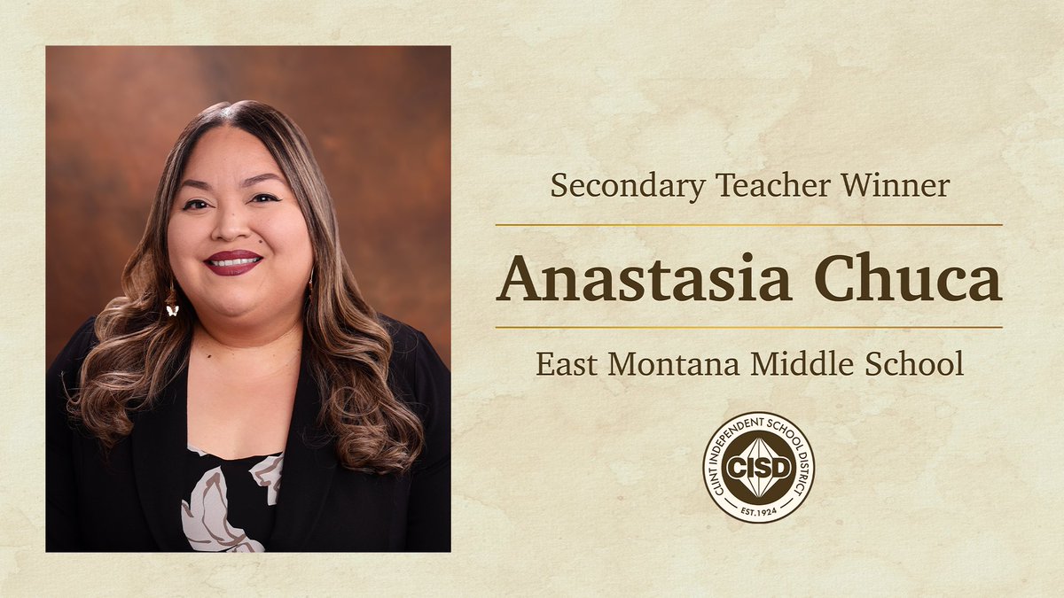 We would like to congratulate Anastasia Chuca from East Montana Middle School for winning District Secondary Teacher Of The Year for the 2024-2025 school year. Way to represent our district! #ClintISD100 #WeAreClintISD