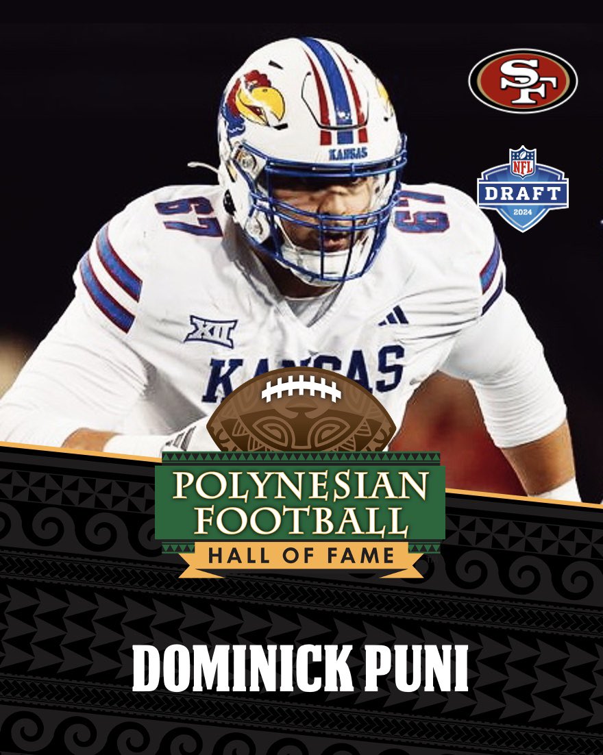 PolynesianFBHOF's tweet photo. Congratulations to Dominick Puni on being selected in the 2024 @NFL Draft by the @49ers!
#PolynesianPride #NFLDraft #PolynesiansInTheNFL https://t.co/NY5EHfDZBd