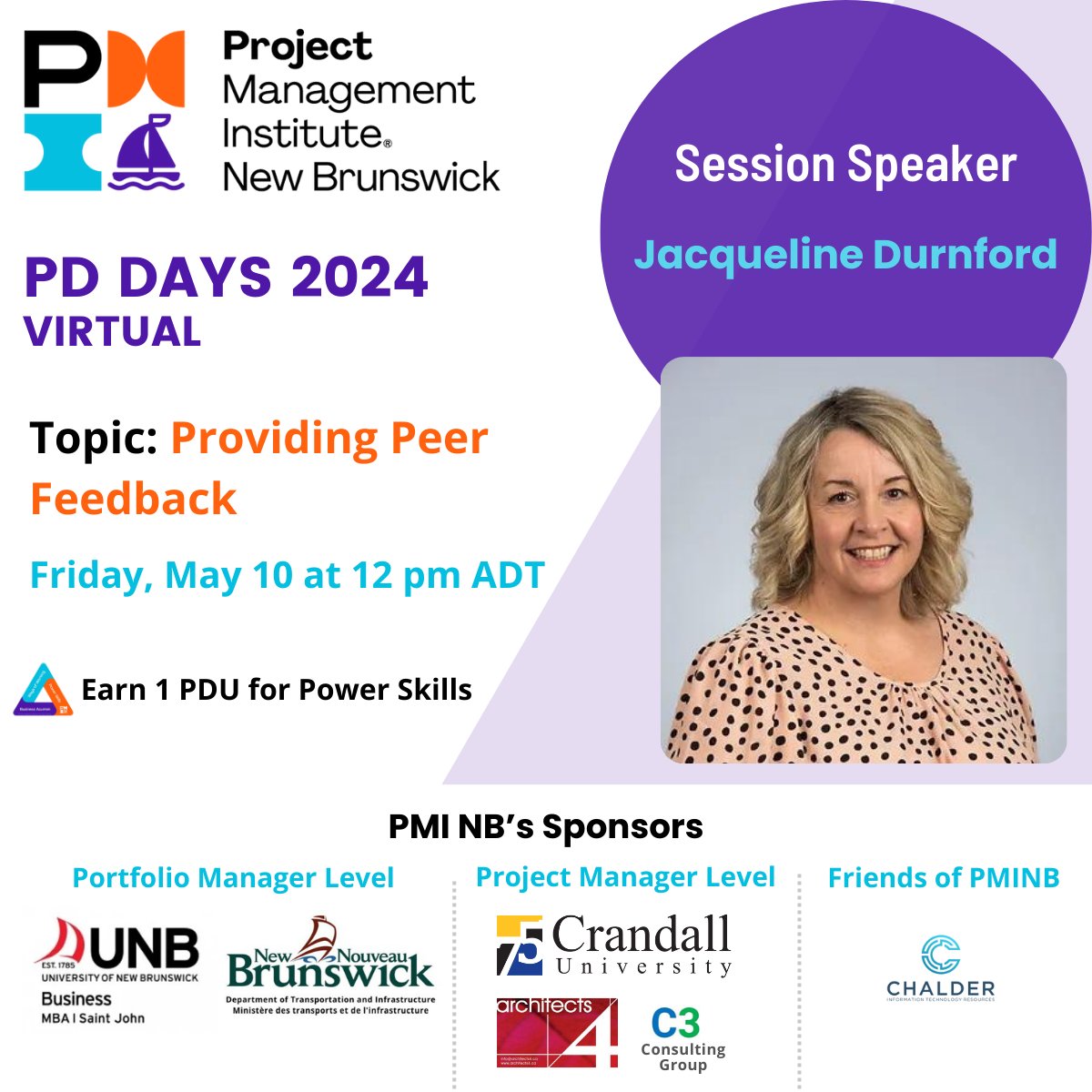 ✨ PMI New Brunswick Presents: Speaker Highlight for PD Days 2024! ✨

Today’s highlighted speaker is Jacqueline Durnford with her topic "Providing Peer Feedback". This session qualifies 1 PDU for Power Skills. 
Register now at bit.ly/pdday-register

#pminbpddays #PMINB