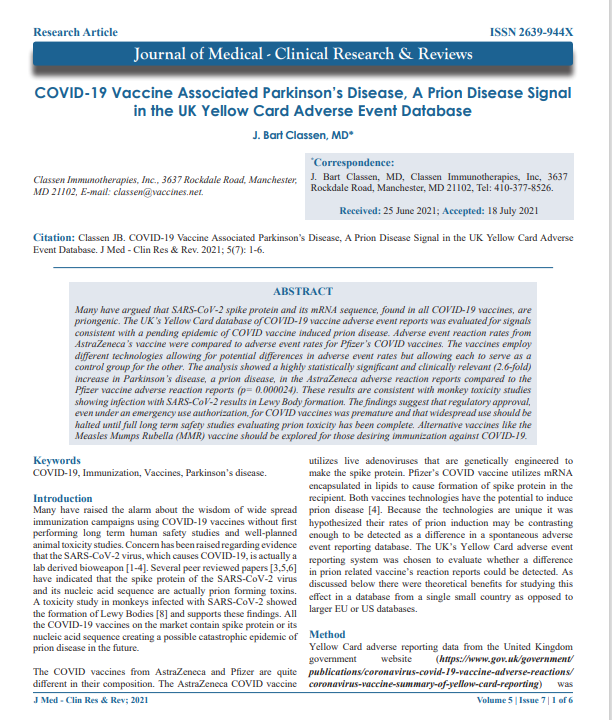 COVID-19 Vaccine Associated Parkinson’s Disease, A Prion Disease Signal  in the UK Yellow Card Adverse Event Database
'This analysis should serve as an urgent warning to those mindlessly  following advice of politicians and public health officials regarding  COVID immunization.