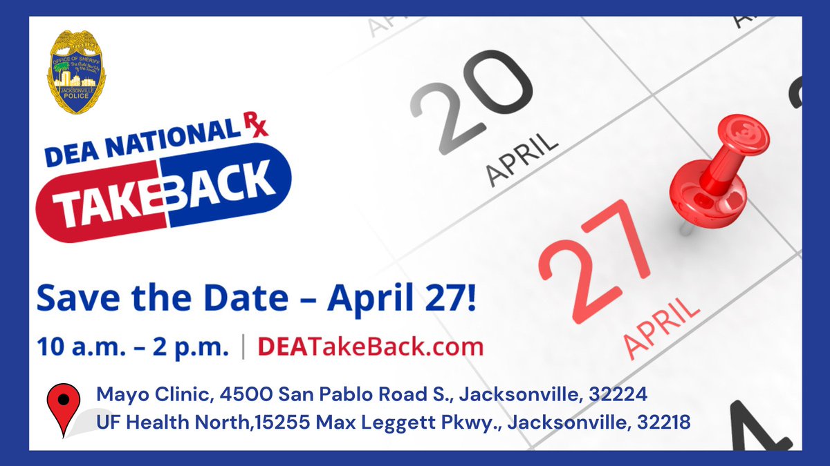 National Prescription #DrugTakeBack The Jacksonville Sheriff’s Office has partnered with @MayoClinic and @UFHealthJax and is participating in the @DEAHQ National Prescription Drug Take Back event this Saturday, April 27, 2024, from 10 a.m. to 2 p.m. This event is to provide a…