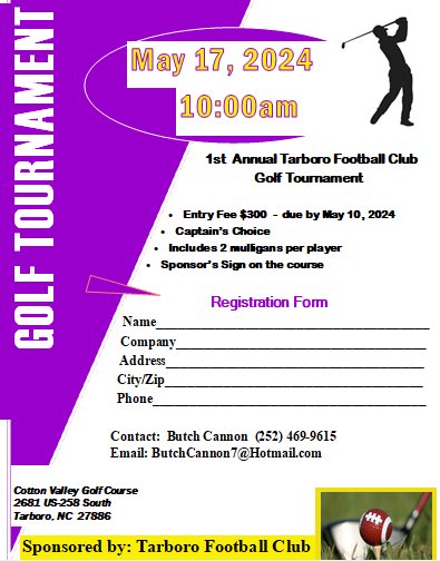 Compete in the 1st Annual Tarboro Football Club Golf Tournament on May 17th at Cotton Valley Golf Course.
