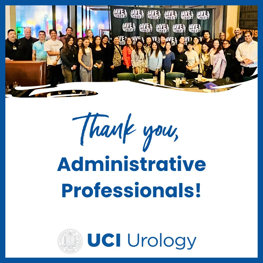 As we wrap up Administrative Professionals Week, we'd like to give a special shout out to our admin team, the true behind-the-scenes of UCI Urology. Thank you for all you do!