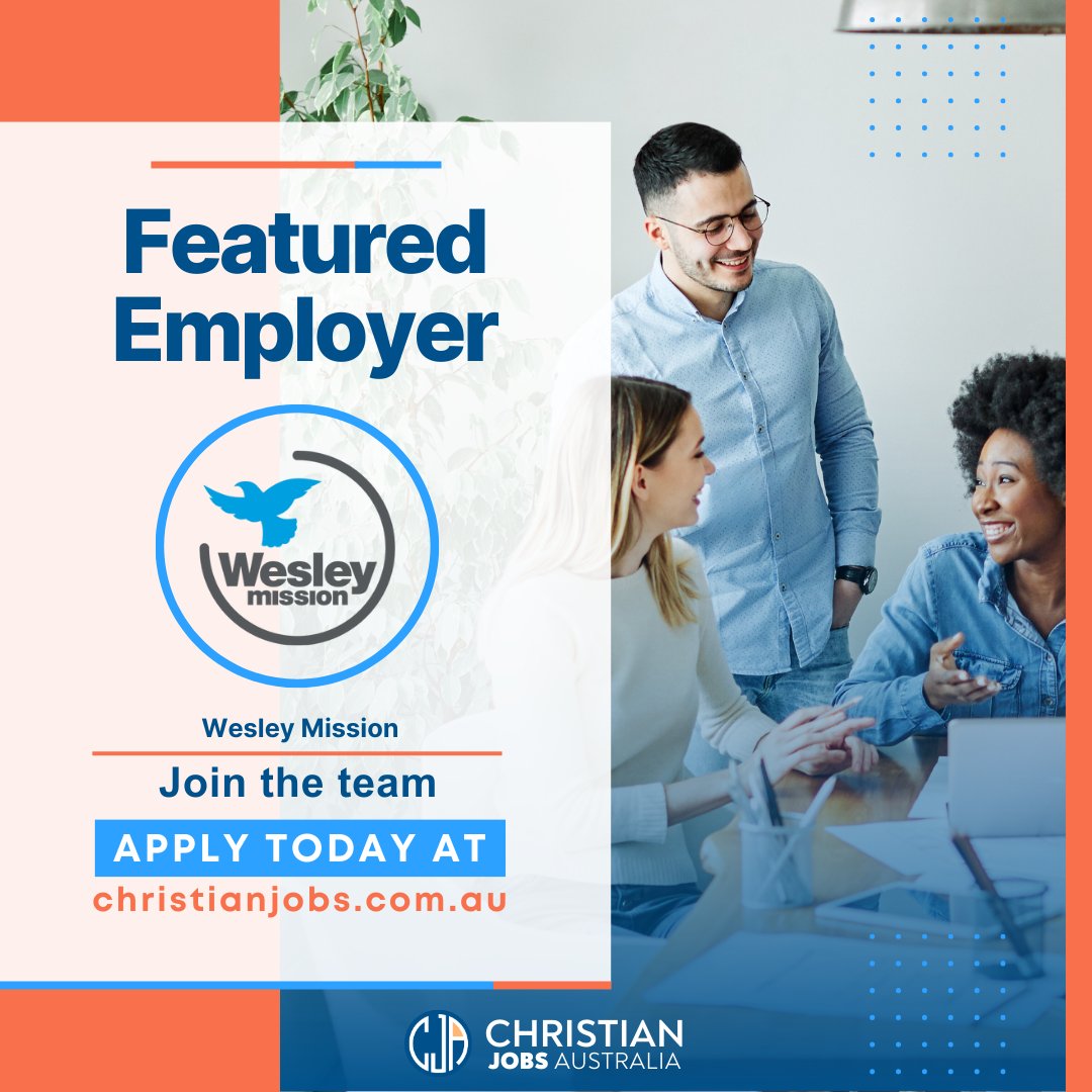 [NSW] FEATURED EMPLOYER - Wesley Mission - See the latest Christian jobs >>> ow.ly/FkeF50RhNUE

#ChristianjobsAU #Christianjobsaustralia #ChristianJobs #Christiancareers #churchjobsaustralia #aussiechristians #Christiansaustralia #wesleymission