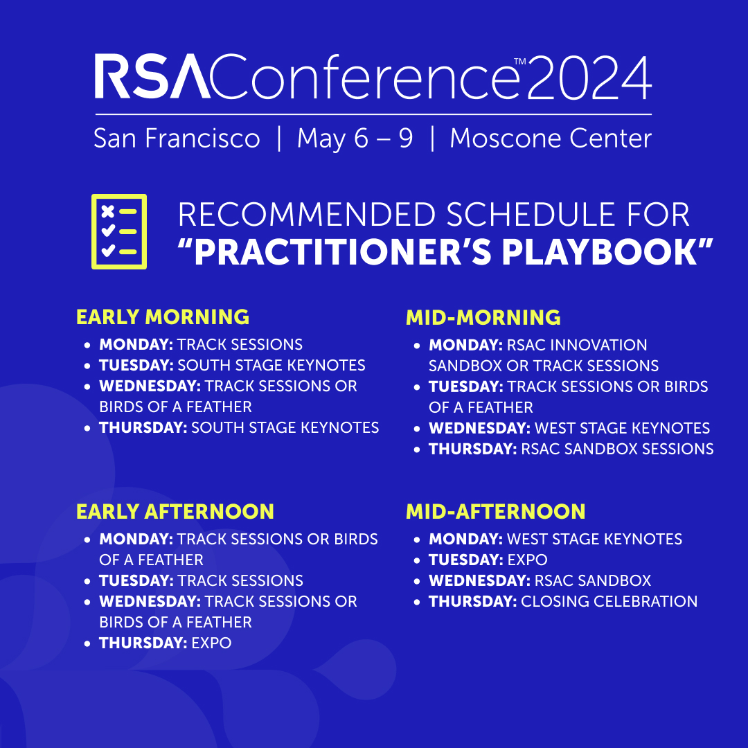 Use this high-level schedule for #RSAC 2024 to elevate your understanding of cybersecurity best practices, returning to your team equipped with valuable insights. See the full schedule, including evening activity recommendations, here: spr.ly/6017bLKJJ