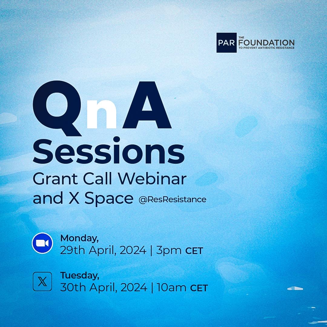 Are you planning to apply for our Grant Call 2024 and have queries about the process? Join us on Monday for a Zoom Q&A session or on Tuesday at our X Space session. We're here to assist with any questions you may have! Application deadline is May 5. #amr #PreventAMR