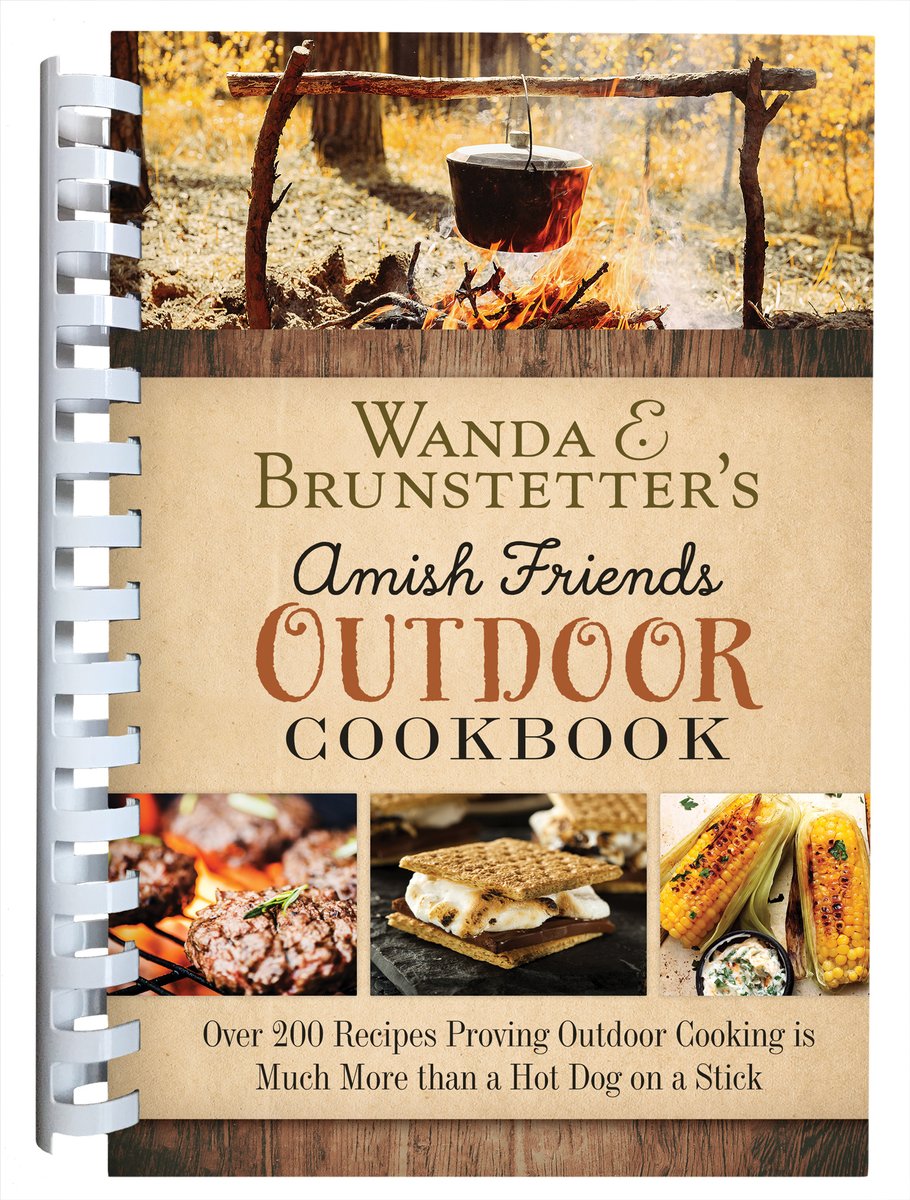 On May 1st, my Wanda E. Brunstetter's Amish Friends Outdoor Cooking Cookbook will officially be available. If you enjoy cooking outdoors, this is the cookbook of choice.