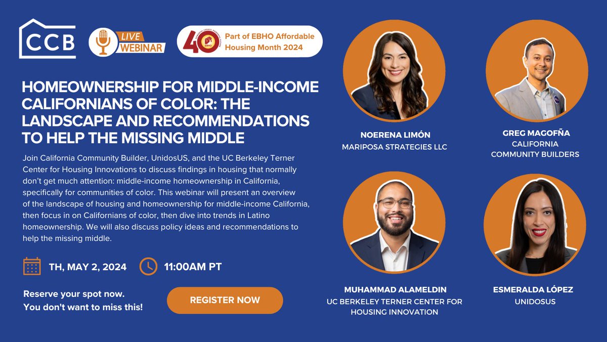 Still time sign up to join CCB, UnidosUS, and the Terner Center on a webinar to discuss homeownership for middle-income Californians of color, next Th, May 2 at 11am. Hear from @EsmeLopezPolicy @Muhammad_Speaks @NoerenaLimon and @g__mags More info + RSVP: us06web.zoom.us/webinar/regist…