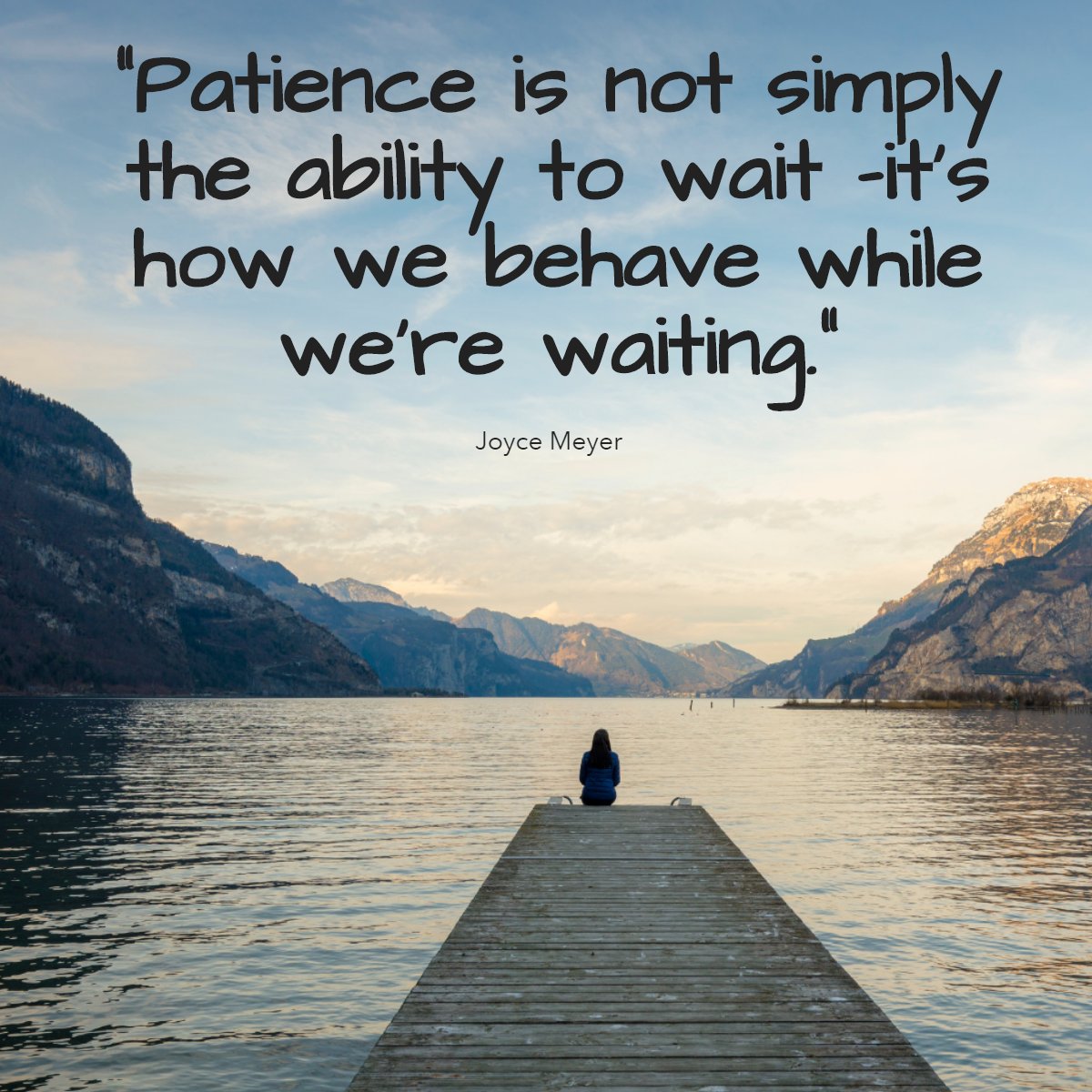 'Patience is not simply the ability to wait -it's how we behave while we're waiting' 
— Joyce Meyer 👏

#wisdomquotes #wordsofwisdom #patienceisavirtue #patienceiskey🔑 #quotestagram #patiencequotes