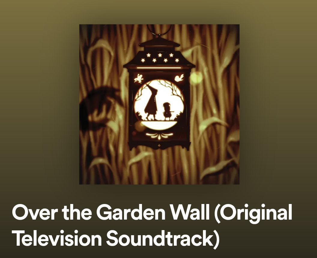this will forever be the soundtrack i listen to no matter how old it gets i love otgw with my whole heart