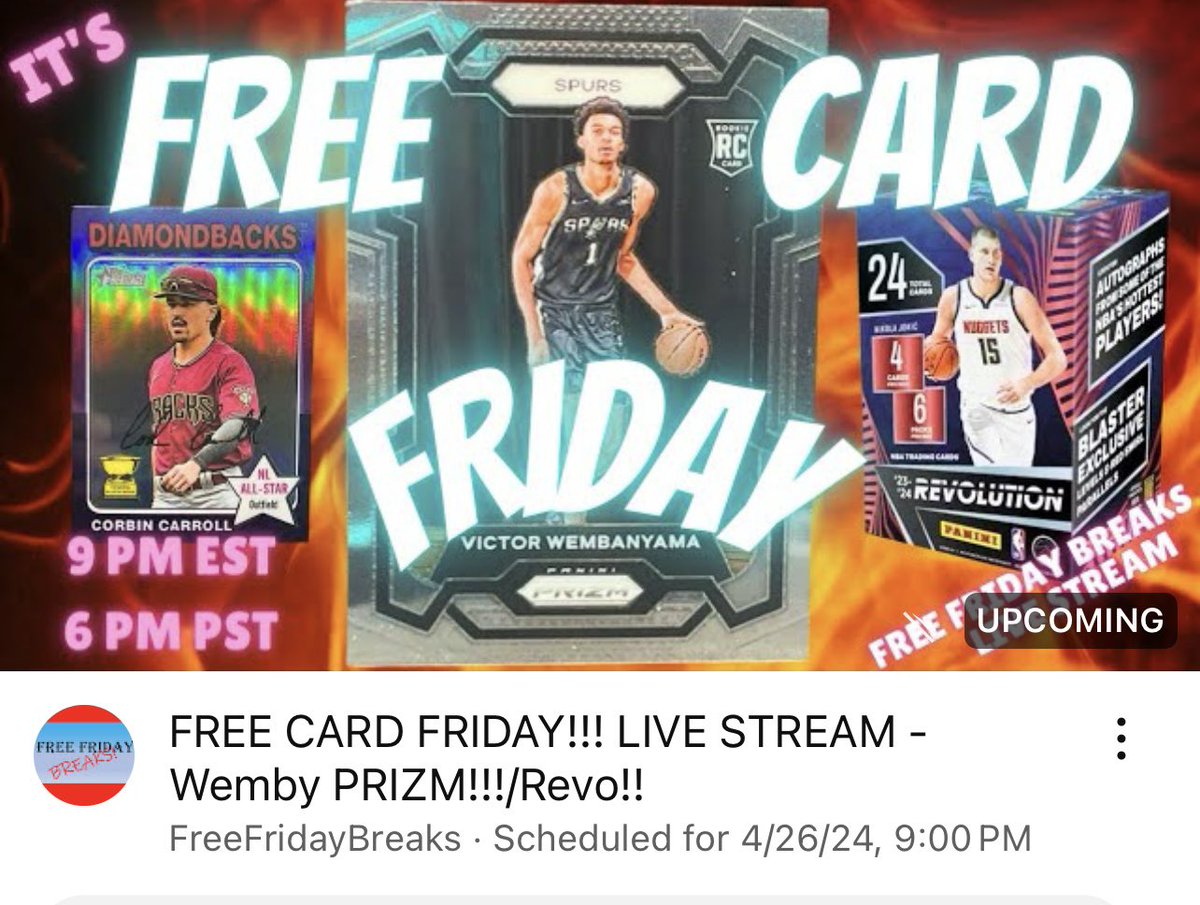 Free Card Friday 9PM EST. Giving away a Wemby RC tonight. Check pinned post for more details.