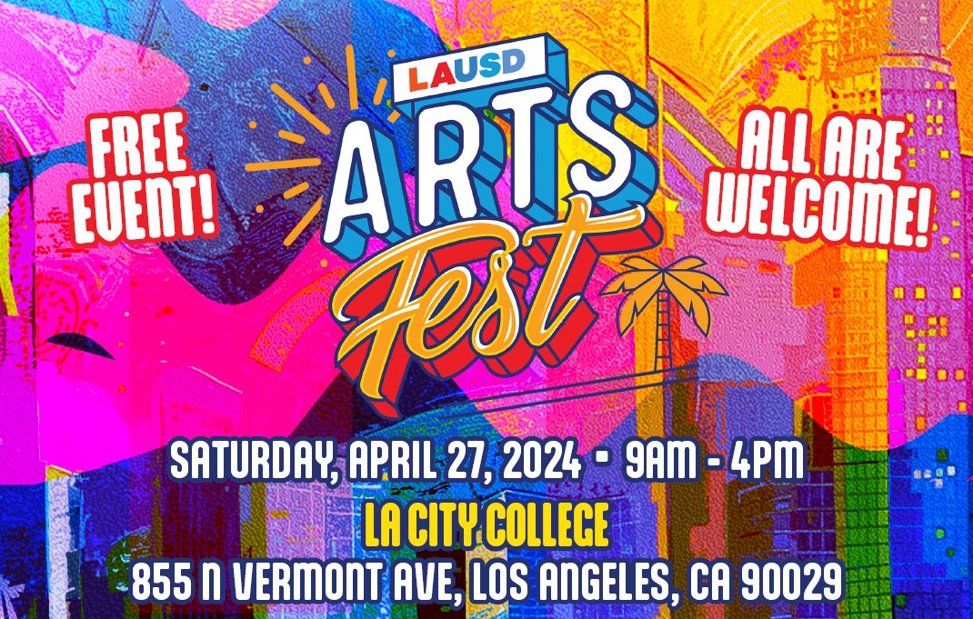 LAUSD Arts Fest! Saturday, April 27th. There is power in expression! Celebrate and be inspired by LAUSD student artistry.  Be sure to stop by The Hip Hop Stage to celebrate 50 years of Hip Hop with Power 106’s @macksimo! 855 N Vermont Ave, Los Angeles, CA 90029