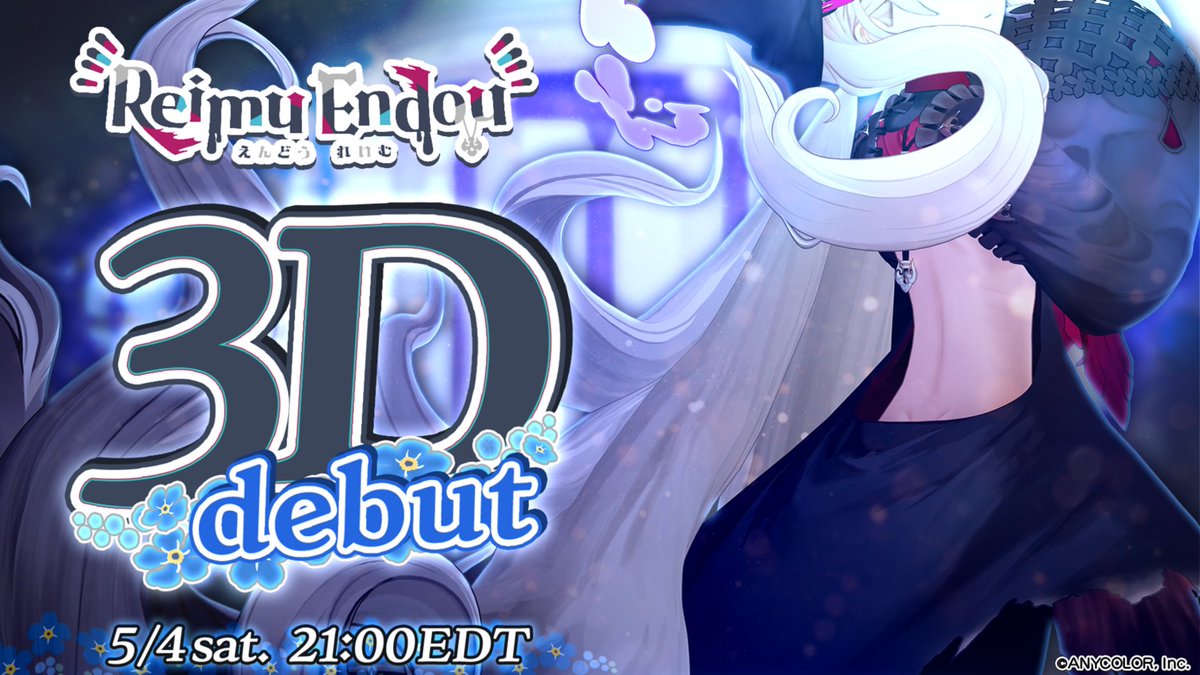 [Reimu Endou 3D Reveal🎉]

👻🎼@ReimuEndou's 3D reveal date confirmed!

Livestream starts【May 4th at 21:00 EDT】

🔻Waiting room
youtube.com/watch?v=3c3PT9…

Don’t miss it!

#Reimumu3D  #NIJISANJI3DReveal