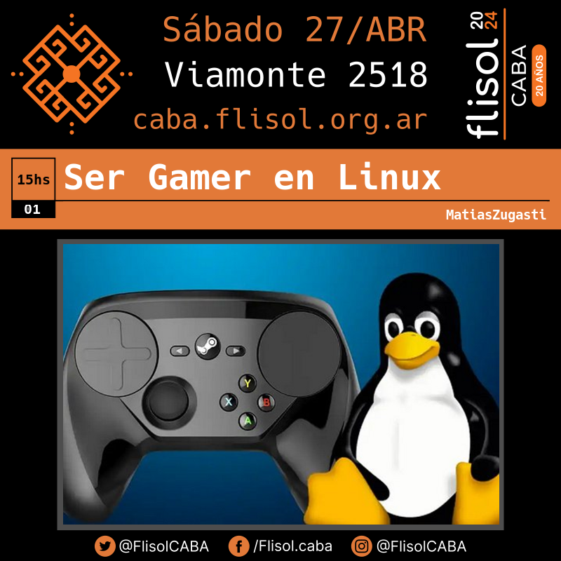 FlisolCABA's tweet photo. Vení a este Taller para gamers en Linux por Matias Zugasti en #flioscaba #gamerlinux #GNU #gamers https://t.co/p9XGGdaUy6