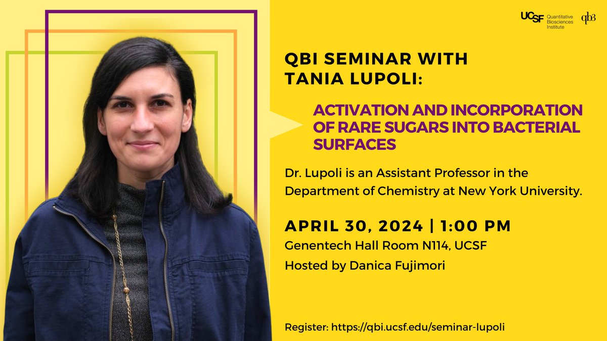 QBI (@qbi_ucsf) on Twitter photo Join us on 04/30 for a seminar hosted by <a href="/FujimoriLabUCSF/">Fujimori Lab UCSF</a> featuring Dr. Tania Lupoli from <a href="/nyuniversity/">New York University</a>, as she dives into the world of bacterial polysaccharide synthesis and the incorporation of rare sugars into bacterial surfaces! Learn more & register: qbi.ucsf.edu/seminar-lupoli Join us on 04/30 for a seminar hosted by <a href="/FujimoriLabUCSF/">Fujimori Lab UCSF</a> featuring Dr. Tania Lupoli from <a href="/nyuniversity/">New York University</a>, as she dives into the world of bacterial polysaccharide synthesis and the incorporation of rare sugars into bacterial surfaces! Learn more & register: qbi.ucsf.edu/seminar-lupoli
