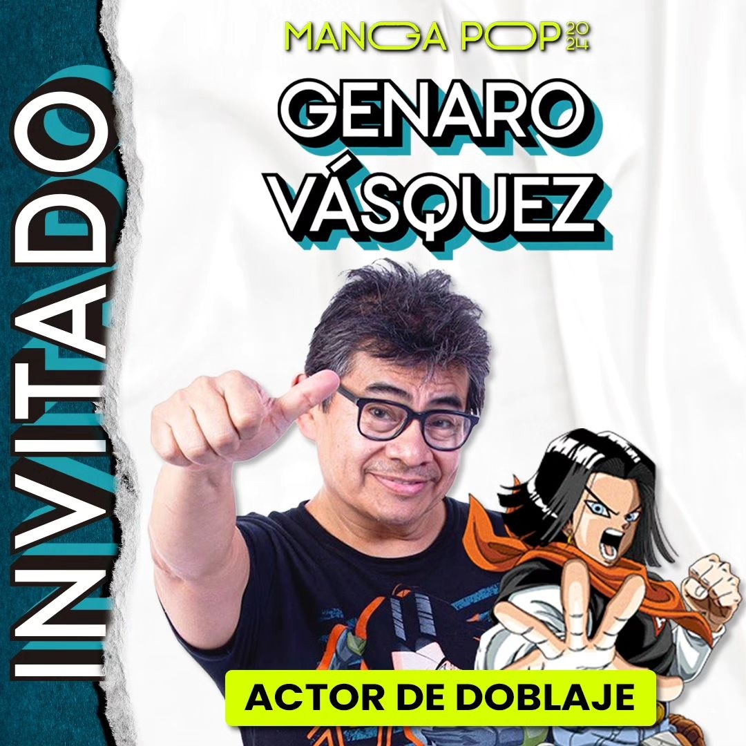 🐉 ¡GENARO VÁSQUEZ DICE PRESENTE EN #MANGAPOP! 🤯 ¡ @GenaroActor la voz del Androide 17 en Dragon Ball y otros personajes que marcaron nuestras infancias como Tuxedo Mask en Sailor Moon o Rafiki en El Rey León, estará acompañarnos en la primera edición de MANGAPOP!