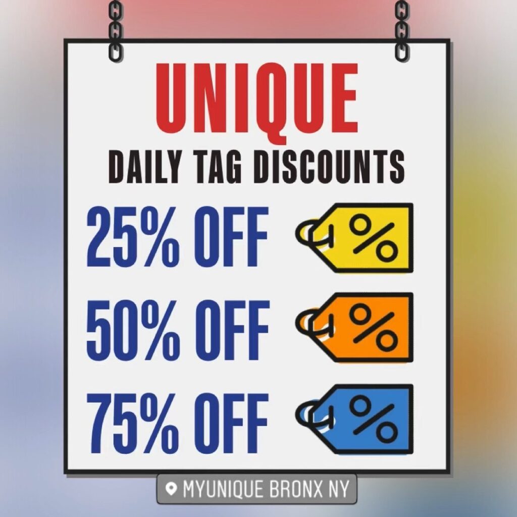 #BigSavings at our #BronxNY store! Look for NEW #Discounts on these Tag Colors! #MyUniqueFinds