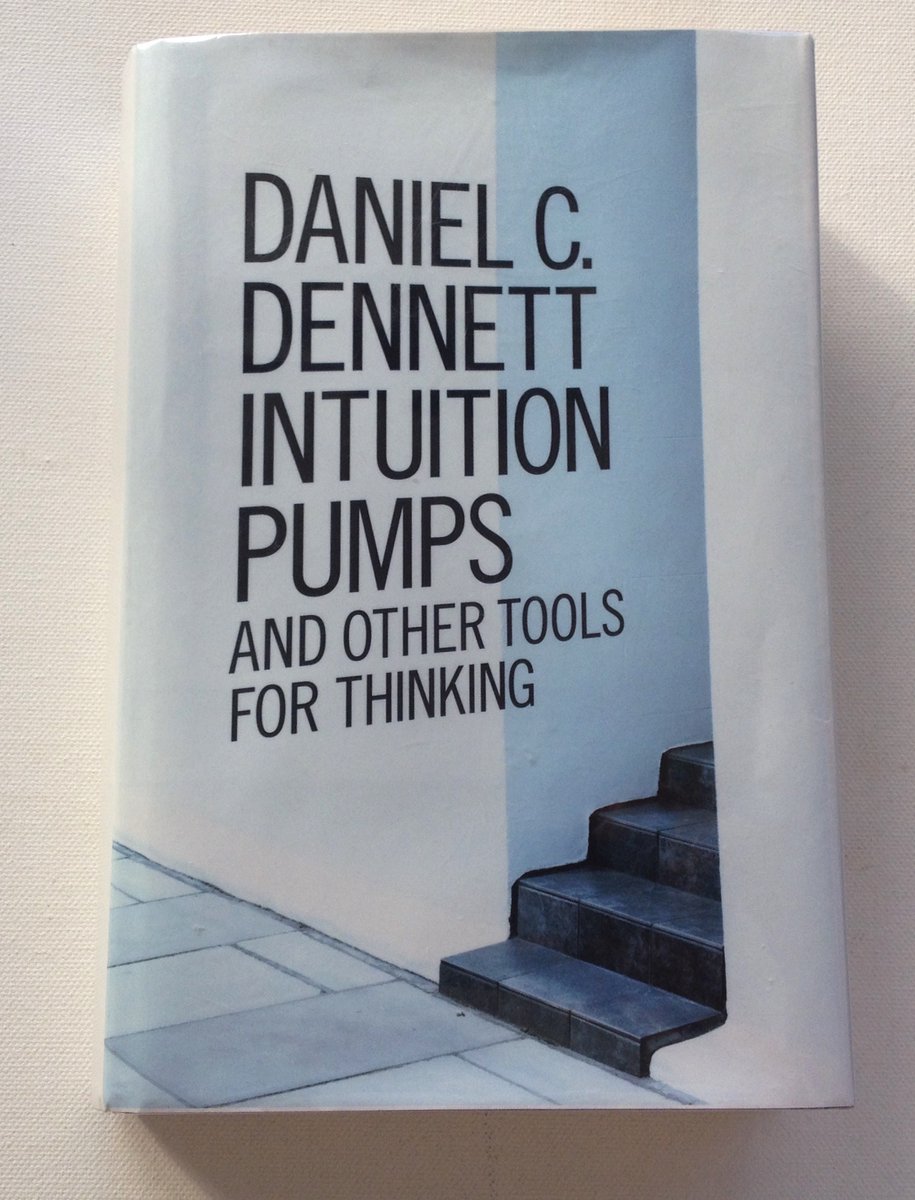 @goodreads Intuition Pumps and Other Tools for Thinking

'The secret of happiness is: Find something more important than you are and dedicate your life to it.'
                                             #DanielDennett (1942 - 2024) 
                             #PhilosopherOfConsciousness