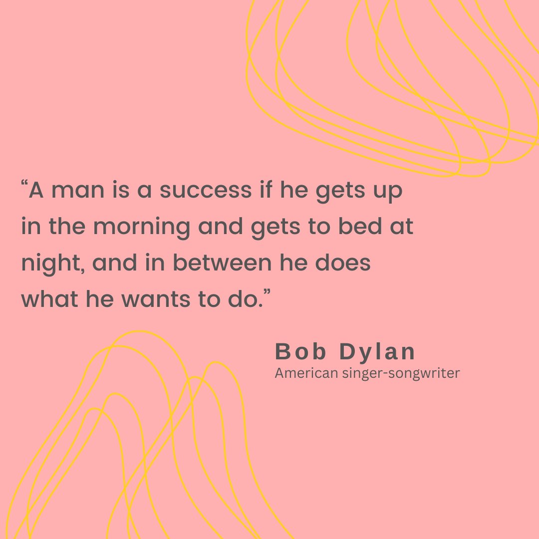 Remember:

The key to a successful life is having the freedom to pursue your passions.

#QuoteOfTheDay #SuccessQuote #LifeQuote #BobDylan 
 #callniecie
