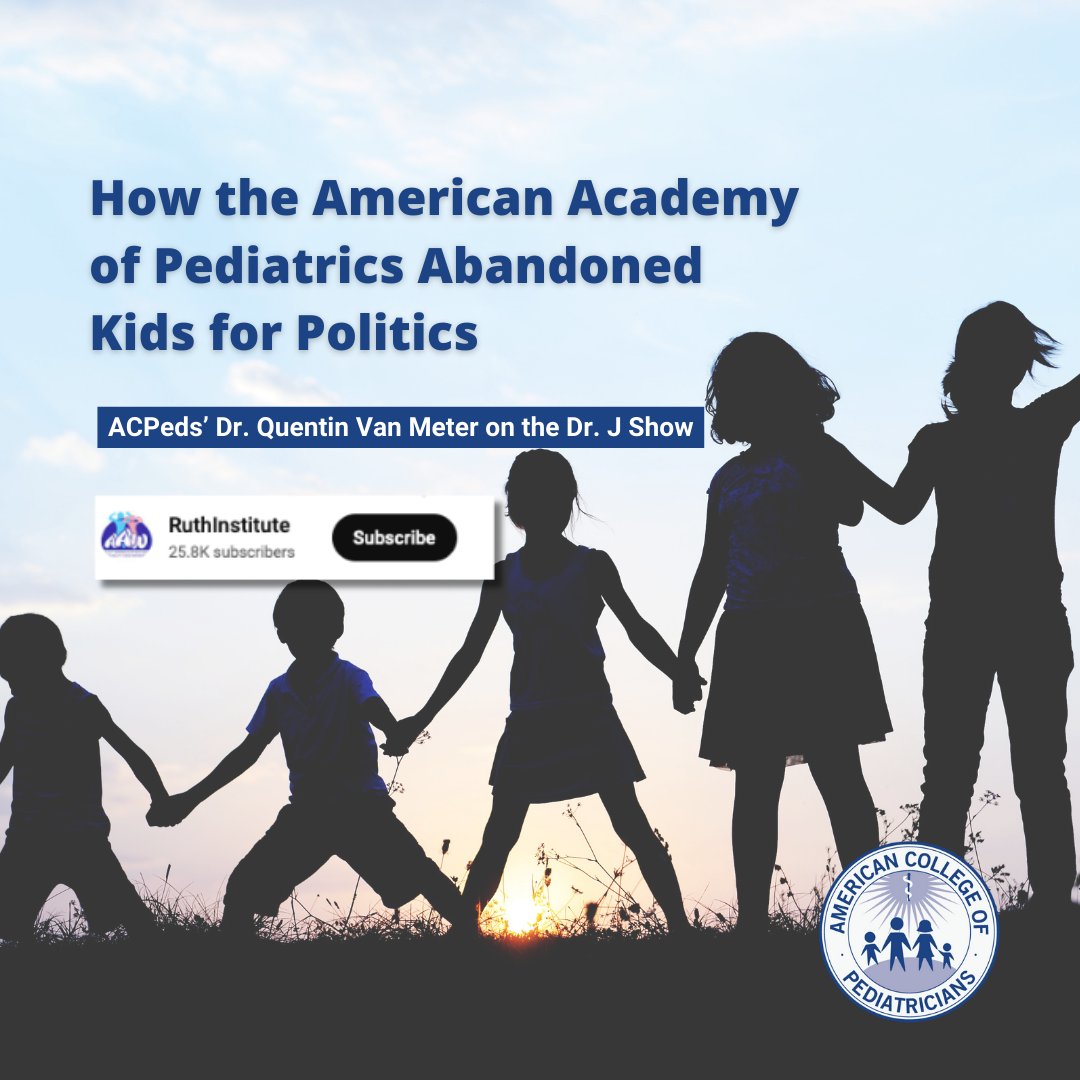 Dr. Quentin Van Meter joins the Ruth Institute's Dr. J Show to explain how the AAP has abandoned what's best for children for politics. Listen and watch now: youtube.com/watch?v=_-YquF…