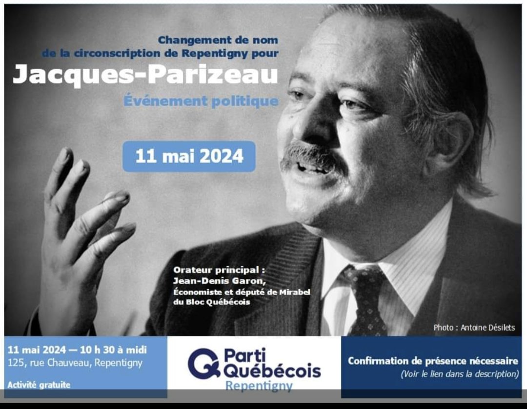 Rassemblement en soutien à notre proposition de Changement de nom de la circonscription de Repentigny pour Jacques-Parizeau! Plusieurs personnalités y prendront la parole dont @JeanDenisGaron1, économiste et député du @BlocQuebecois. Joignez-vous à nous! #polqc