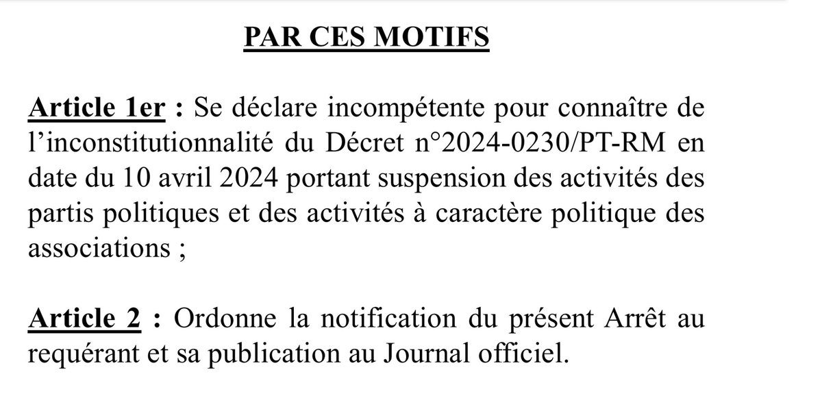 #Mali - La Cour Constitutionnelle, saisie par Abdoulaye Idrissa Maiga, président de la Convention pour la République, se déclare incompétente pour connaître de l'inconstitutionnalité du décret suspendant les partis politiques et les activités politiques.