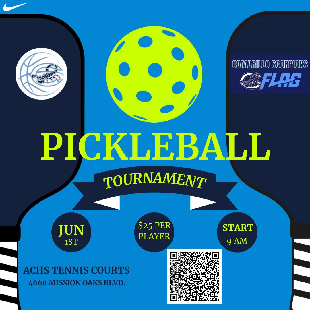 Who enjoys playing some Pickle Ball???Our @ACHSFlagFball and Girl’s Basketball program are hosting a Pickle Ball Tournament at Camarillo HS on June 1st. Use the QR code on the flyer to register your team. #GoScorps