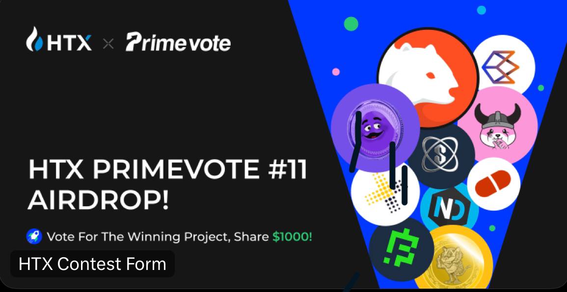 🚨 Airdrop: HTX PrimePool #11 🔥 Total Pool: 1000 $USDT 🚧 Rating: ⭐️⭐️⭐️⭐️⭐️ 📛 Winners : All Valid Participants 📅 End Date: 30 April 2024 🤖 Airdrop Link: forms.gle/zRveWX9EQW5mAJ… 🔘 Follow @HTX_Global 🔘 Like + RT & Tag 2 Friends 🔘 Comment - #htx #primevote #Airdrop #HTX…