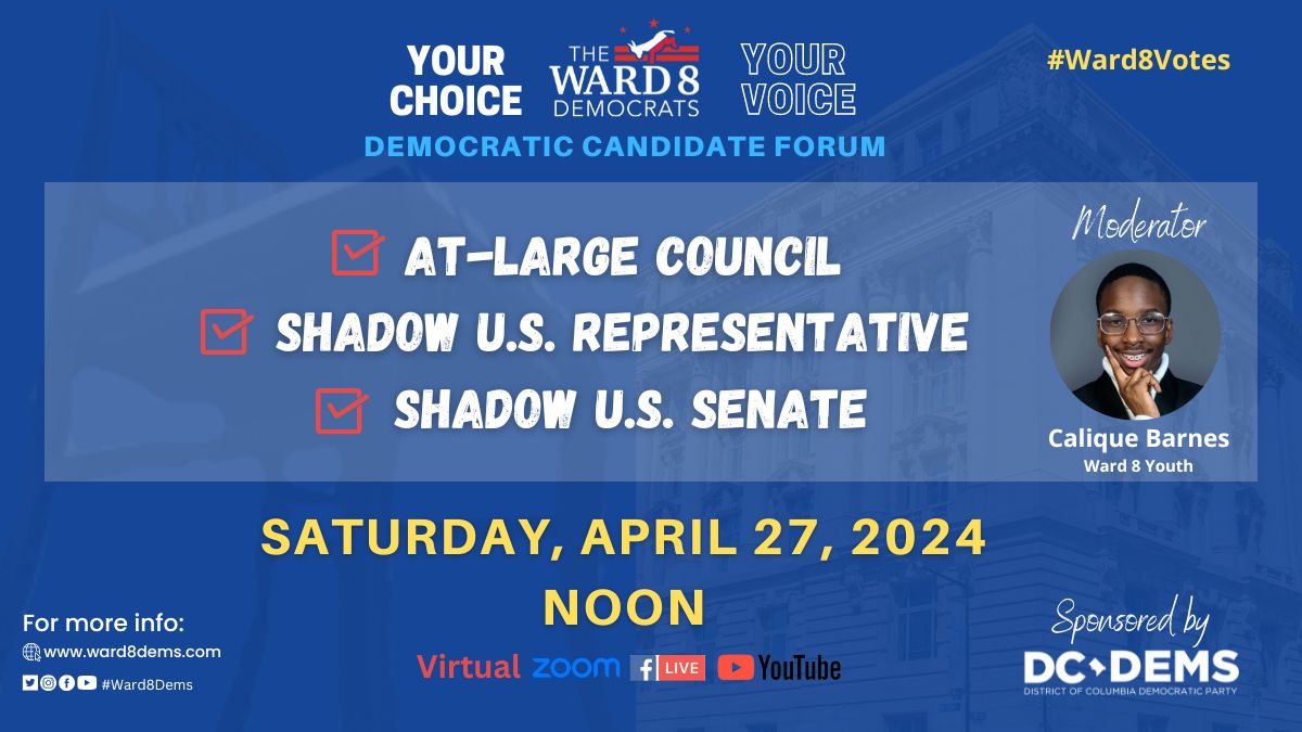 🚨 Join the Ward 8 Democrats as we present 'Your Choice, Your Voice,' a virtual candidates' forum for At-Large Council, Shadow US Senator, & Shadow US Representative. 📅 Saturday, April 27 🕛Noon to 2 pm 💻 us02web.zoom.us/webinar/regist… #ward8votes #ward8 #DCision24 #ward8dems
