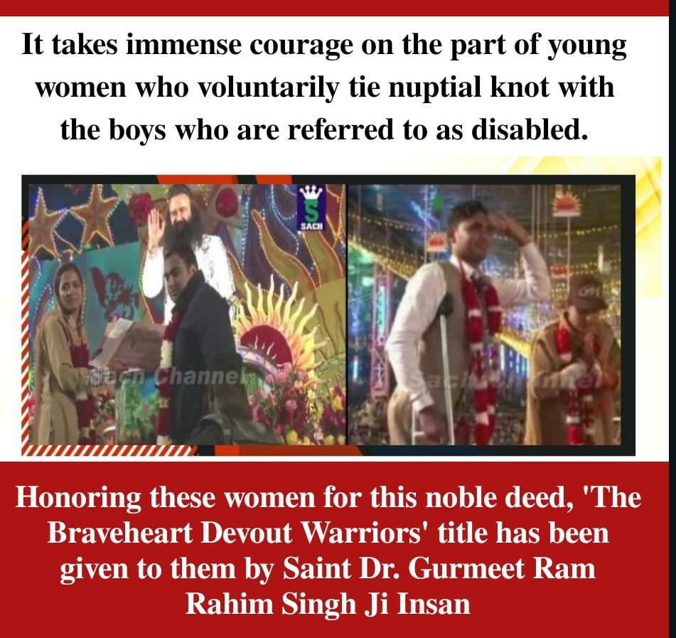 Presenting the example of women empowerment in the society, educated girls get married to differently abled boys and become their lifelong support and these girls are revered Guru.
Saint Gurmeet Ram Rahim Ji Mardani Bhakta Veera
#WomenPower