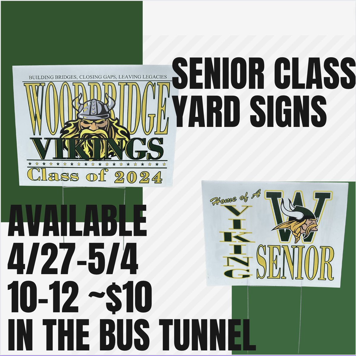 Senior Class Yard Signs
Available Tomorrow
4/27
10:30-12 ~$10
Near the bus tunnel