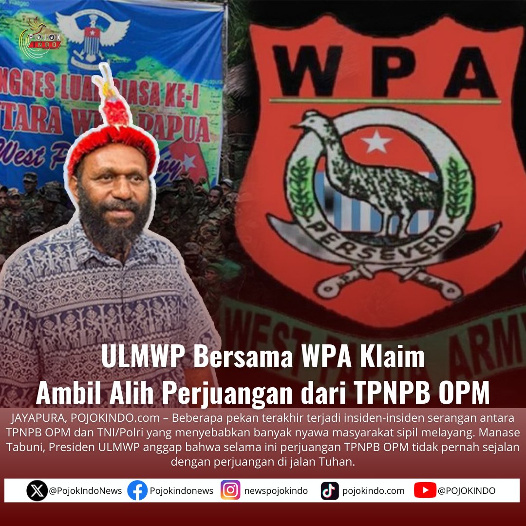 ULMWP Bersama WPA Klaim Ambil Alih Perjuangan dari TPNPB OPM
pojokindo.com/2024/04/27/ulm…