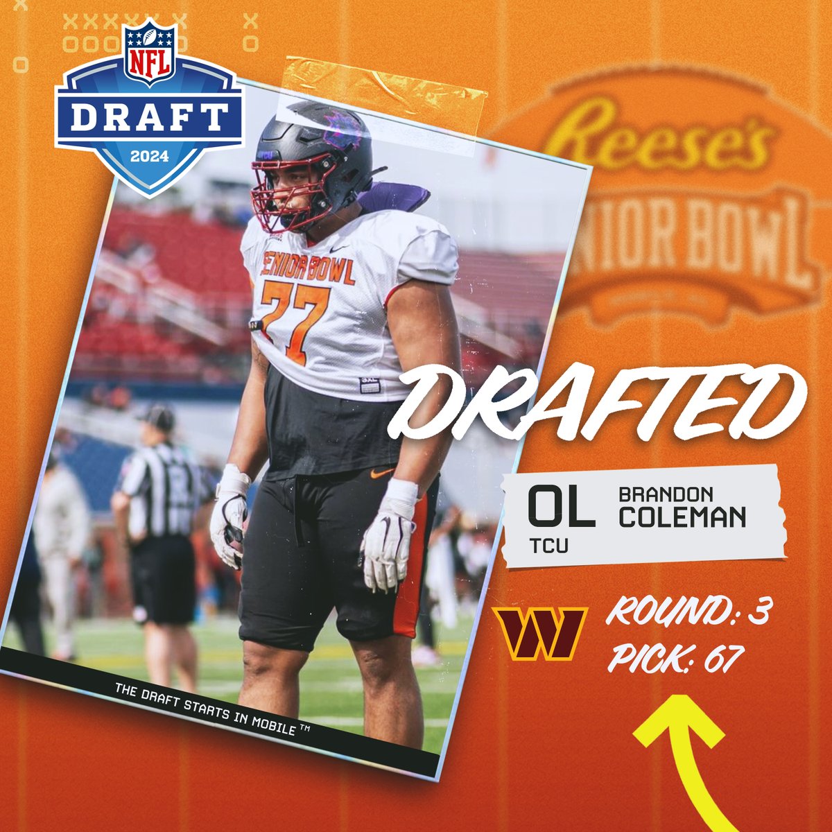 The Pick Is In! The @Commanders have selected Senior Bowl alum @b_coleman77 out of @TCUFootball. #RaiseHail #TheDraftStartsInMOBILE™️