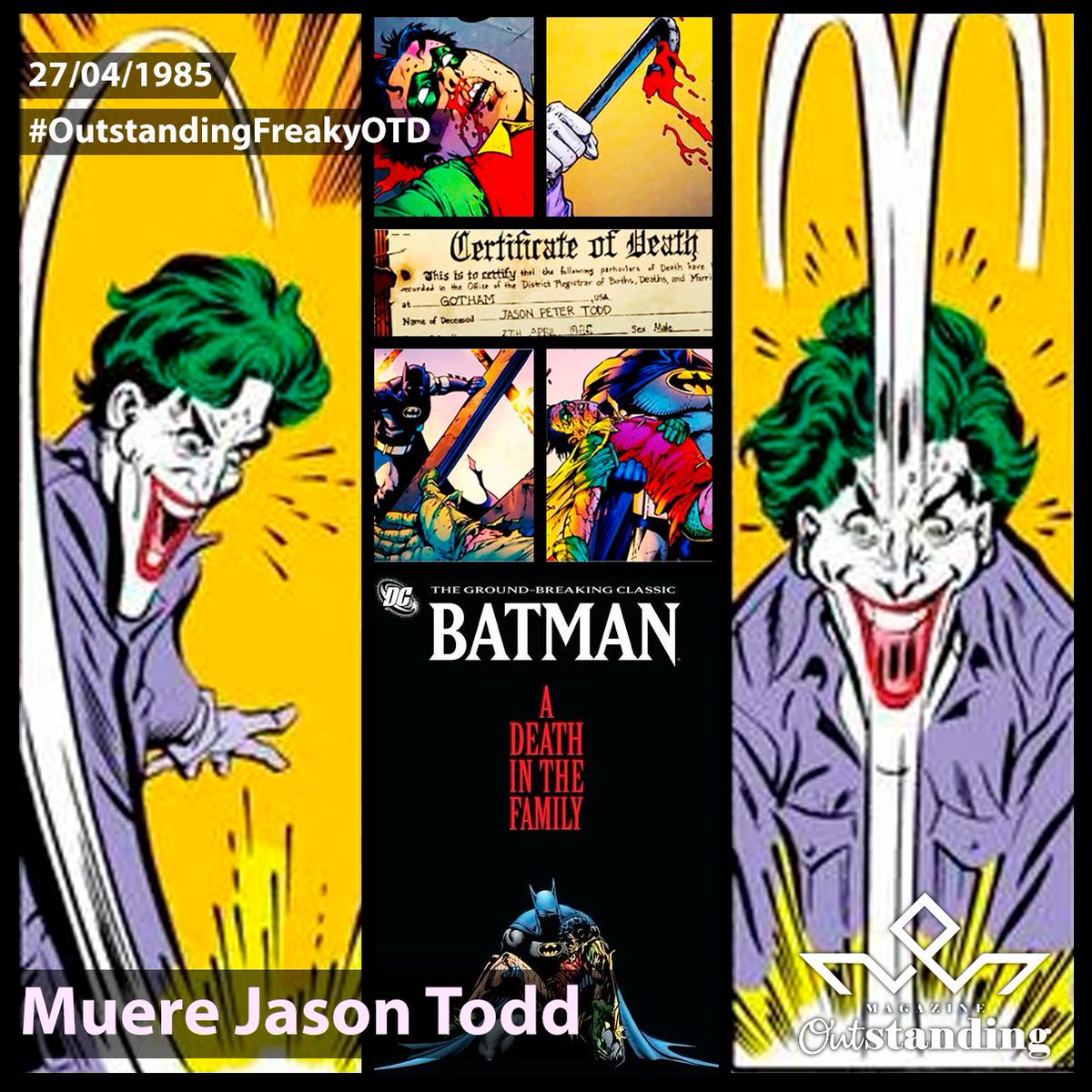 #UnDíaComoHoy, 27 de abril, pero de 1985, tras una votación telefónica, los lectores decidieron que Jason Todd fallecía a manos del Joker. #OutstandingFreakyOTD #OutstandingComics #ADeathInTheFamily #JasonTodd #Robin #Joker #Batman #DC #DCComics #Titans