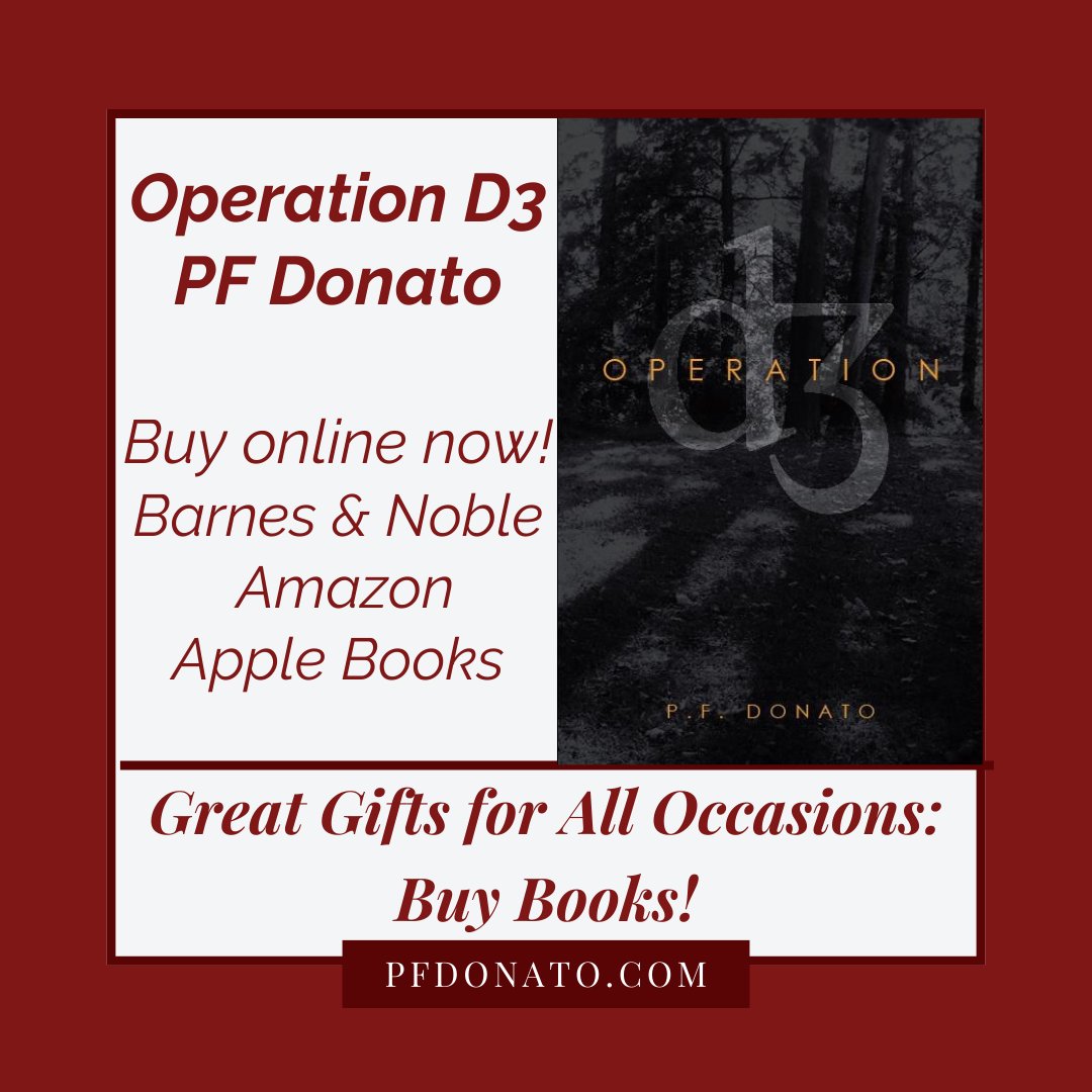 *Barnes & Noble barnesandnoble.com/w/operation-d3… *Amazon amazon.com/Operation-D3-P… *Apple Books books.apple.com/us/book/operat… * pagepublishing.com/books/?book=op… * pfdonato.com #bookcommunity #giftideas #readersoftwitter #bookstore #bookclub