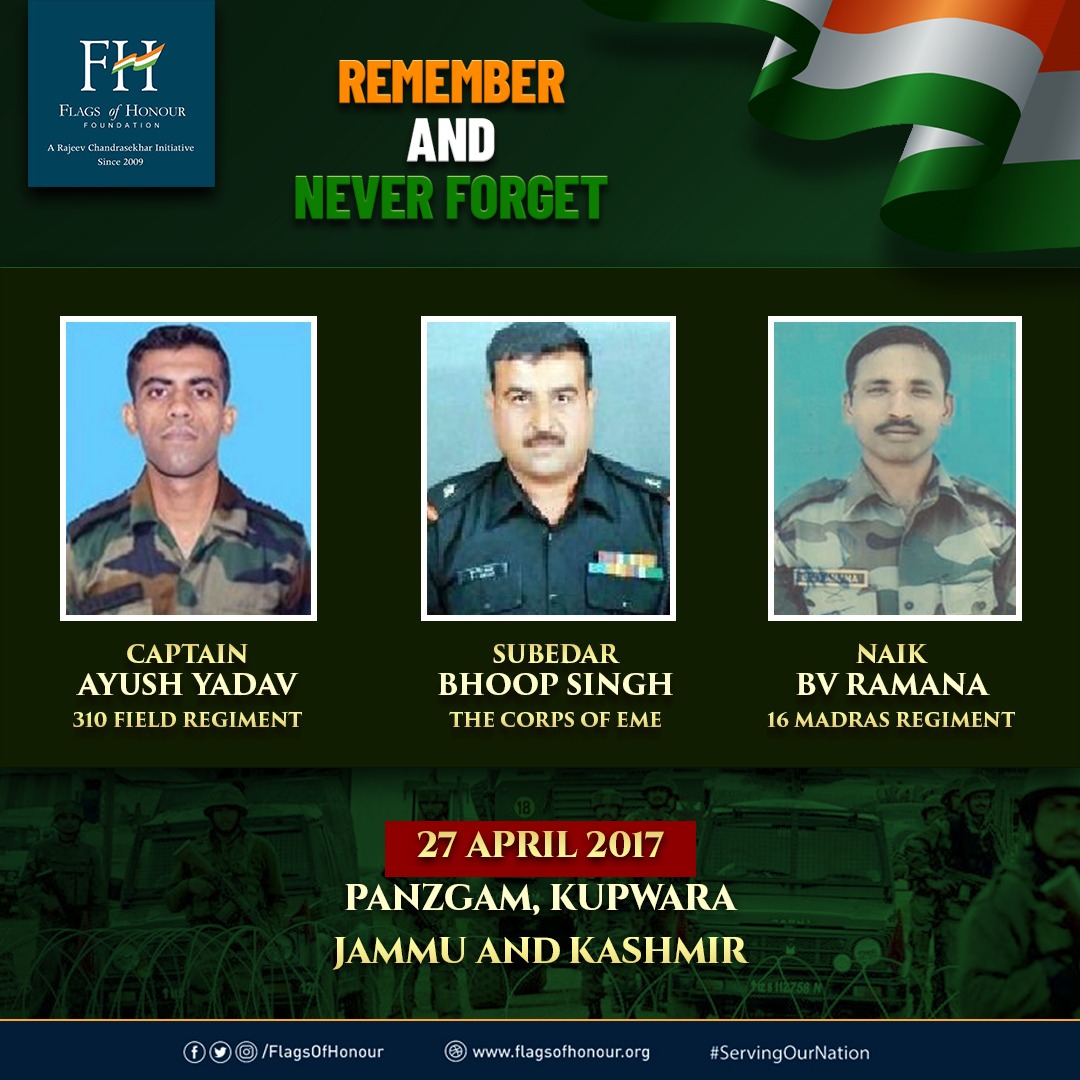 #OnThisDay 27 April in 2017, Captain Ayush Yadav, Subedar Bhoop Singh & Naik BV Ramana, laid down their lives in a terrorist attack on the Indian Army camp at Panzgam in Kupwara, Jammu and Kashmir. #RememberAndNeverForget their supreme sacrifice #ServingOurNation
