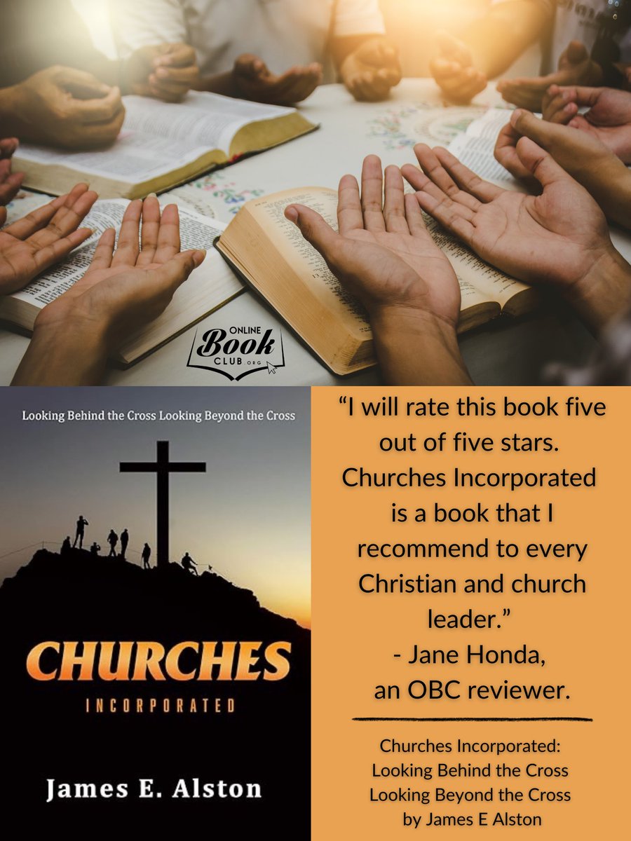 Churches Incorporated by James E Alston Published by: Page Vision Press Follow the author: @Jay999913 ✝️ Read more about the experience on: forums.onlinebookclub.org/shelves/book.p… #OnlineBookClub #Christian #Forgiveness #Business #Faith #Inspirational #Spirituality #BookReviews #BookClub