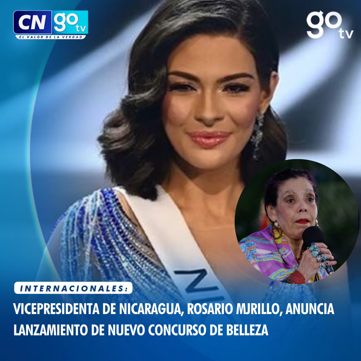 #CNGOTV 🔴 Rosario Murillo, anunció elnuevo concurso de belleza con el que pretenden reemplazar al Miss Nicaragua, luego de que sus organizadores fueran señalados por el gobierno de “traición a la patria” tras el triunfo de Sheynnis Palacios como Miss Universo 2023. #Nicaragua