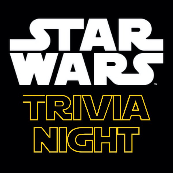 May 5th is Star Wars Trivia Night! Whether you’re an acolyte of the Rebel Alliance or a loyalist to the Galactic Empire, do come to Star Wars Trivia... or do not come. There is no try.May the Force be with YOU! Free, but RSVP to secure your team a spot.