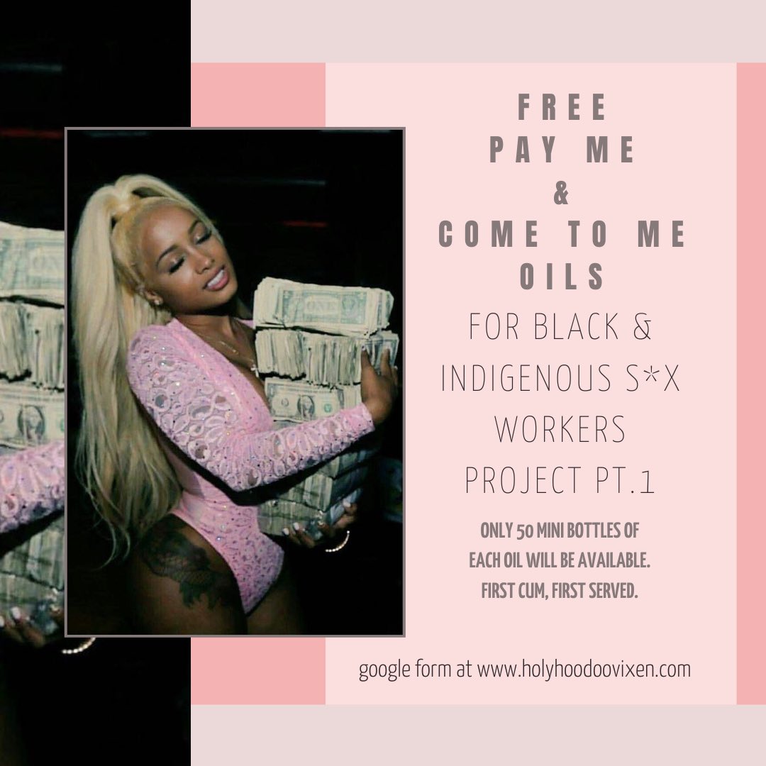 Free PAY ME & Come To Me oils for S*x Workers Project pt. 1