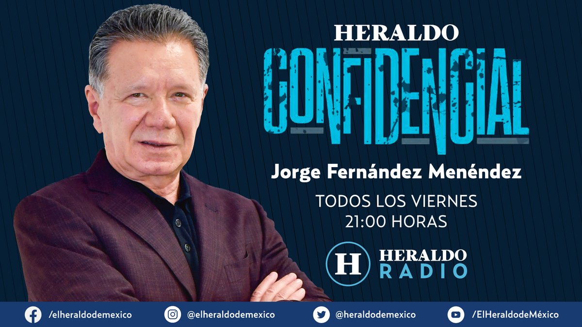 #AHORA | #ElHeraldoRadio 📻 Esto es lo más relevante de las noticias en 'Confidencial' con @J_Fdz_Menendez #EnVivo 👉 dai.ly/x7yjds2