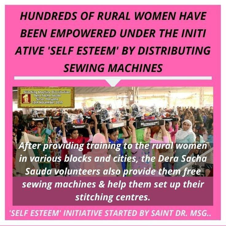 The Self Esteem Campaign, inspired by Saint Dr. MSG, gives free sewing machine and beautician lessons to women in villages. They want women to know they are strong and can bring pride to their nation and society.#WomenPower