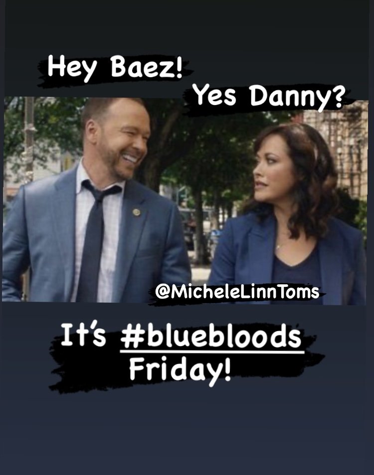 Let's go I'm here I'm ready to detected Danny Regan #SaveBlueBloods happy #BlueBloods friday