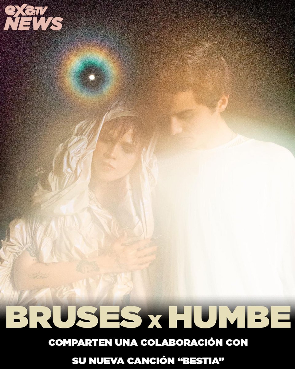 🎶 @bruses_  y @humberdz ambos jóvenes artistas entran a una nueva era tanto de forma personal, como auditiva con esta nueva canción, “Bestia”.

#Bruses #Humbe #Bestia #ExaTv