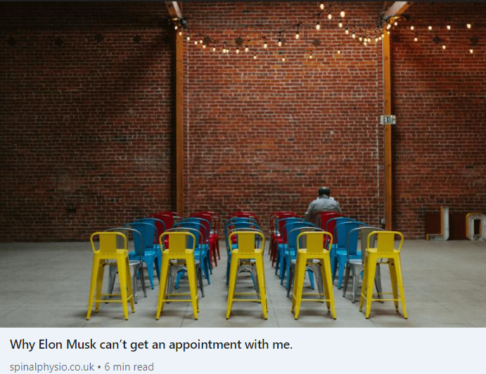 Spinalphysio's tweet photo. Why Elon Musk can't get an appointment with me.
https://t.co/HviksPdL1k https://t.co/733aqaImY6