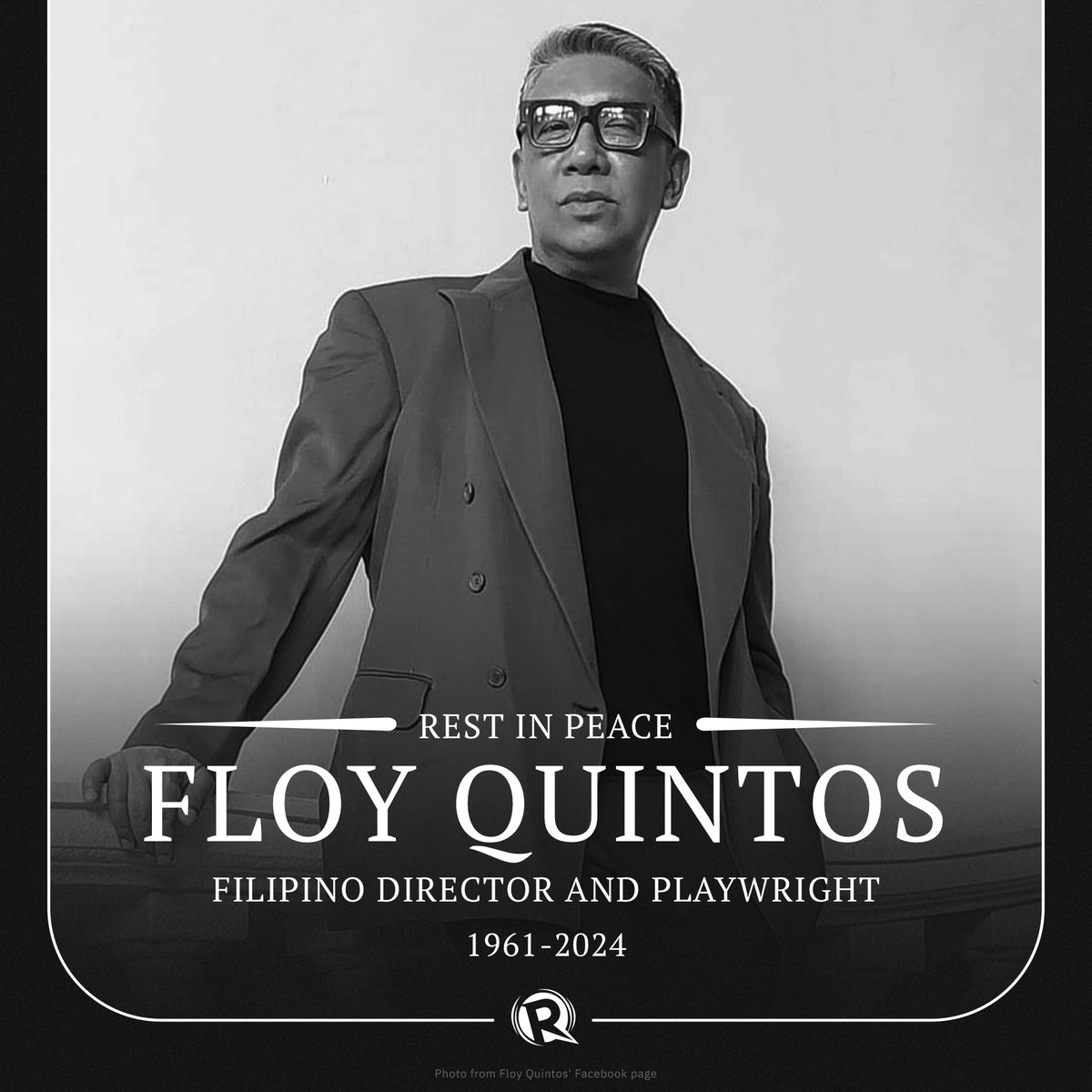 Filipino playwright and director Floy Quintos died on Saturday, April 27, due to a heart attack, his family announced in a Facebook post. He was 63. rplr.co/entertainment