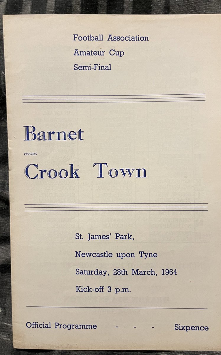 Programme of the Day Number 372 Barnet v Crook Town 1963/4 FA Amateur Cup Semi Final Rare 8 page programme for this game played at St James’s Park Crook Town winning 2-1 in front of over 10k and advancing to Wembley