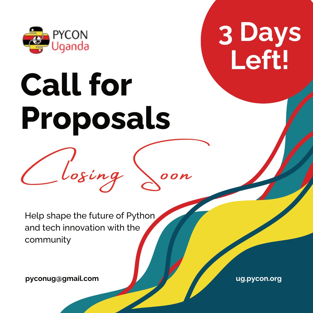 📢 Only 3 days to go! This is your chance to contribute to the Python community and share your knowledge at PyCon Uganda. Submit your proposal today:  papercall.io/pyconug

#PyConUganda #TechTalk
#PyConUganda2024