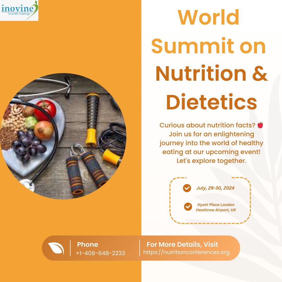 For details: nutritionconferences.org 

#nutritionanddietetics #nutritionist #wsnd2024 #dietitian #researchers #CallForAbstracts #conference2024